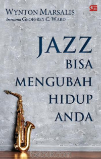 Image of Jazz Bisa Mengubah Hidup Anda