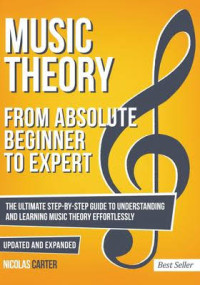 Image of Music Theory: From Absolute Beginner To Expert